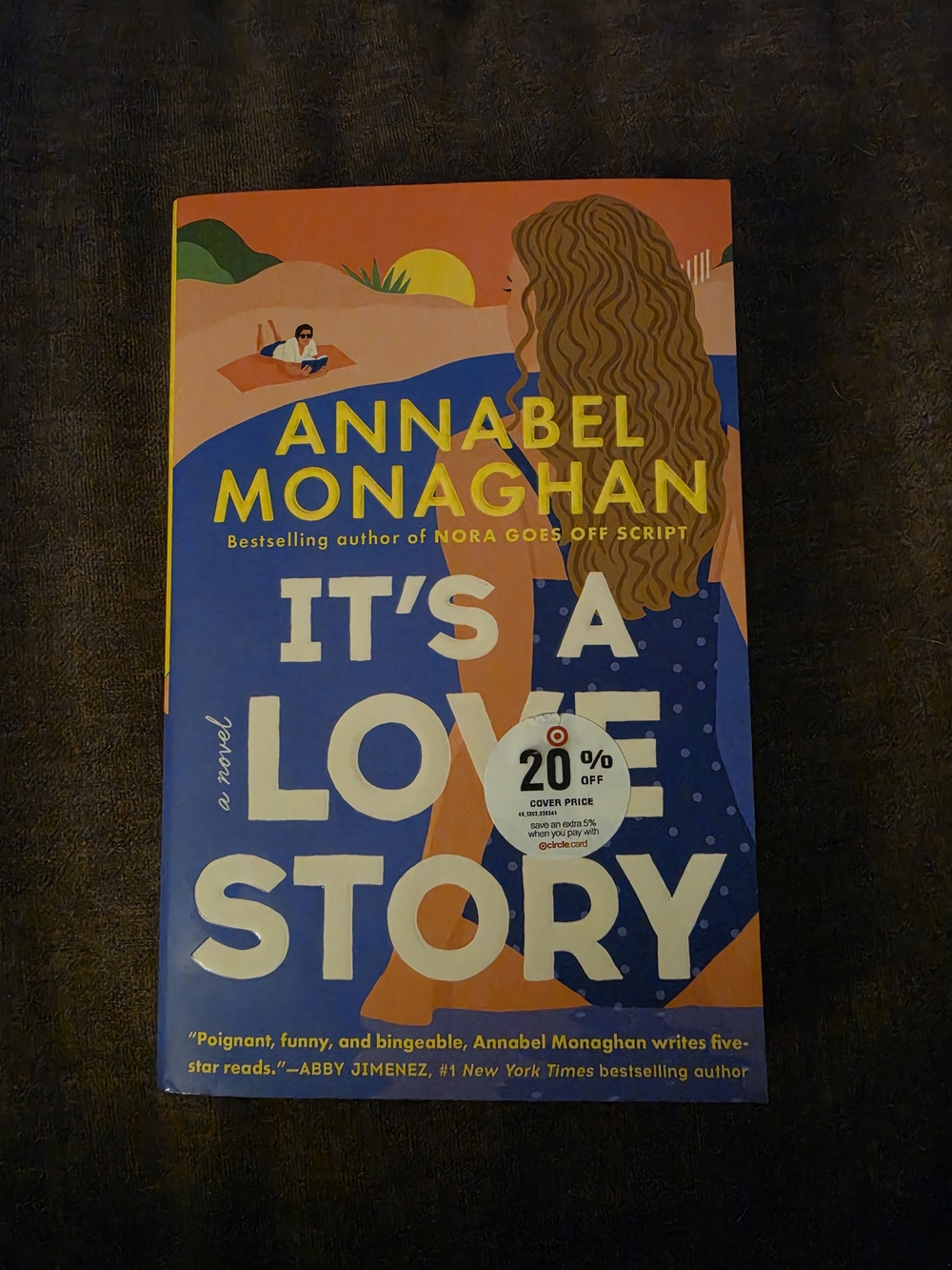 3/$15 Annabel Monaghan "It's a Love Story"